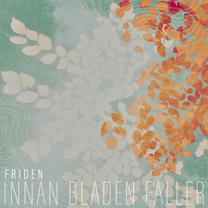 Innan bladen faller