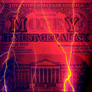 MONEY - It Must Get a Lick!