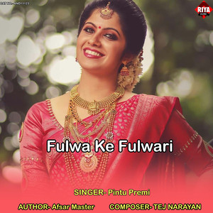 Fulwa Ke Fulwari