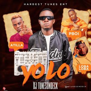 YOLO (feat. Lobaloba Sabali, Atilla Shamayan & P Boi)