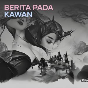 Berita Pada Kawan (Acoustic)