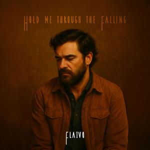 Hold me through the Falling