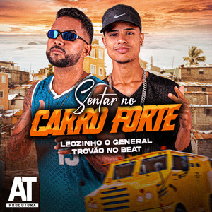 Senta no Carro Forte