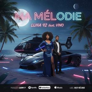 Ma Mélodie (feat. Vino)