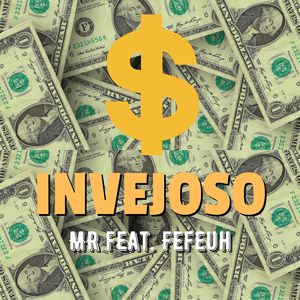 Invejoso (feat. Fefeuh)