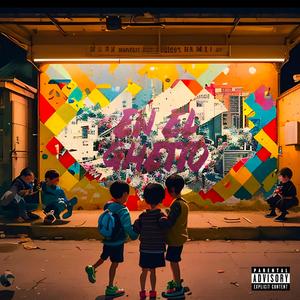 En el ghetto (feat. Efexx)