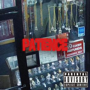 Patience (feat. Hobx)