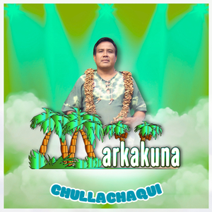 Chullachaqui