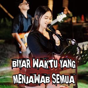 Biyar Waktu Yang Menjawab Semua (feat. Fvnki)