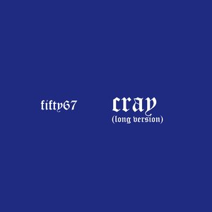 Cray (Long Version)
