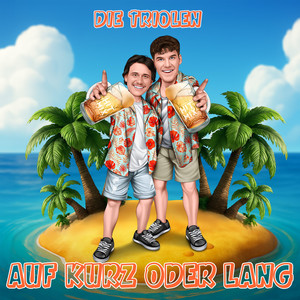 Auf kurz oder lang