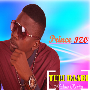 Tuli Baabi Moskato Riddim