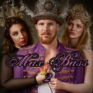 Max Bass 2 (Instrumental Version)