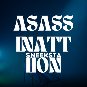 ASASSINATTIION