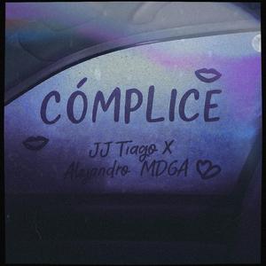 Cómplice (feat. JJ Tiago) (REMASTERED)