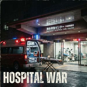 Hospital War