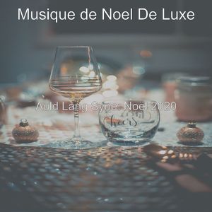 Auld Lang Syne, Réveillon de Noël