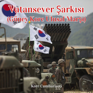 Vatansever Şarkısı (Güney Kore Ulusal Marşı)