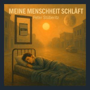 Meine Menschheit schläft