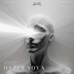 H Y P E R - N O V A