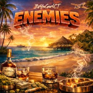 ENEMIES (feat. Prod. JaiyeMusic)