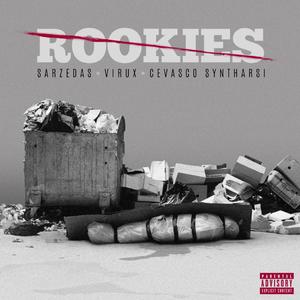 Rookies (feat. Virux)