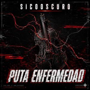 Puta Enfermedad