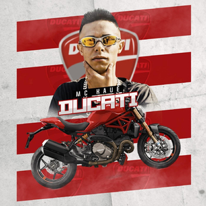 Ducati (feat. DJ Rafinha)