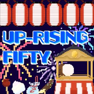 UP-RISING FIFTY -Not Hard ver.-