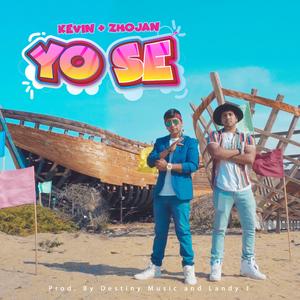 Yo se (feat. Klevin)