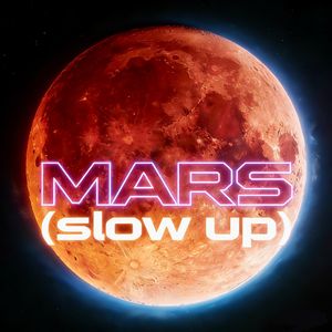 MARS（slow up）
