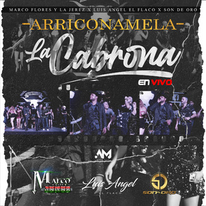Arriconamela - La Cabrona (En Vivo)