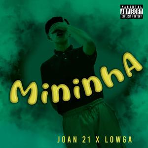 MININHA (feat. Lowga)
