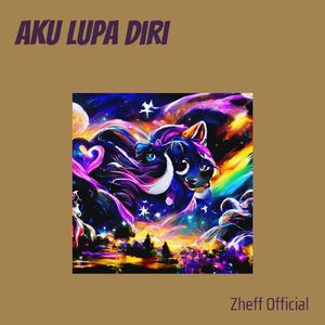 Aku Lupa Diri (Remix)