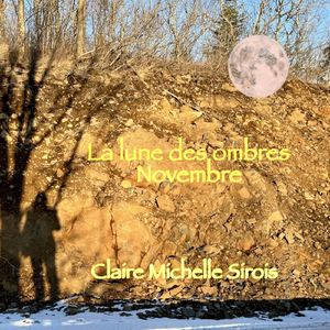 La Lune Des Ombres, Novembre
