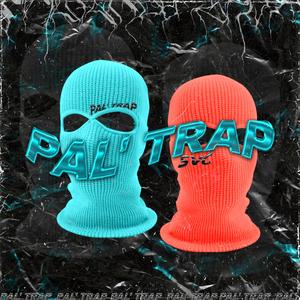 Pal Trap