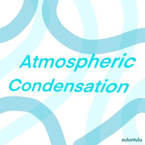 Atmospheric Condensation