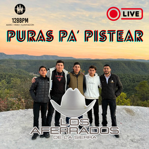 Puras Pa’ Pistear (En Vivo)