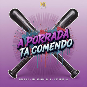 A PORRADA TA COMENDO