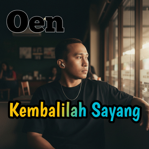 Kembalilah Sayang