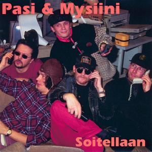 Sitä saa mitä pyytää