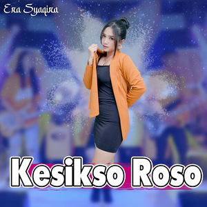 Kesikso Roso (Koplo Version)