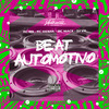 Dj Vm - Beat Automotivo