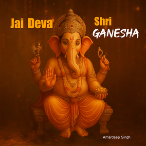 Jai Deva Shri Ganesha
