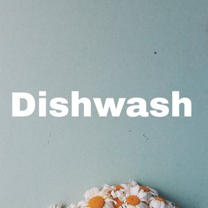 Dishwater