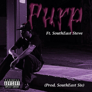 Purp (feat. Southeast Steve)