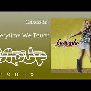 Everytime We Touch (HIDUP Frenchcore remix)