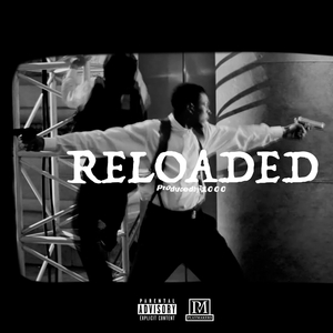 Reloaded