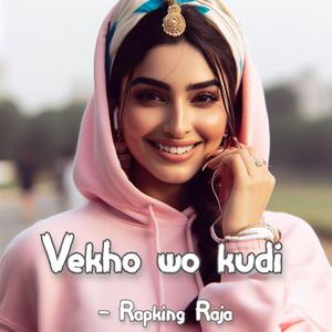 Vekho wo kudi (Wup Trap Remix Version)