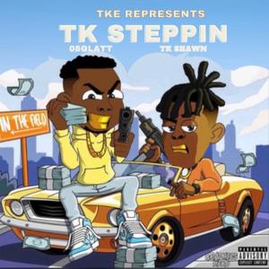 TK Steppin (feat. Glatt)